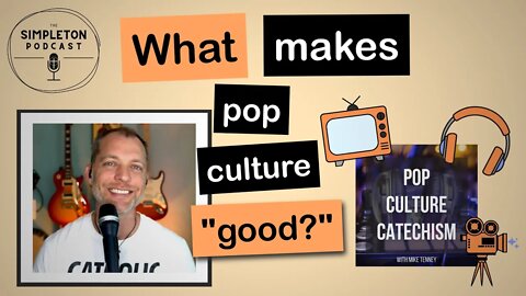 Mike Tenney, "Pop Culture Catechism" Podcast Host INTERVIEW