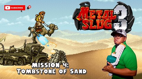 NeoGeo Metal Slug 3 Mission 4- Tombstone of Sand