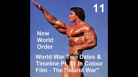 World War Two - Dates & Timeline Pt. 11 In Colour Film - The Island War