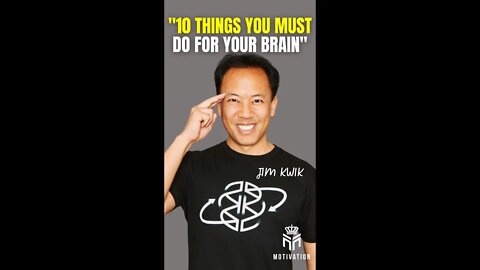 Jim Kwik - "DO THESE 10 THINGS FOR A HEALTHY BRAIN" #shorts