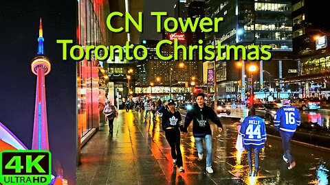 【4K】CN Tower Toronto rainy Christmas night walk