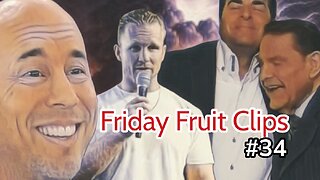 Friday Fruit Clips #34