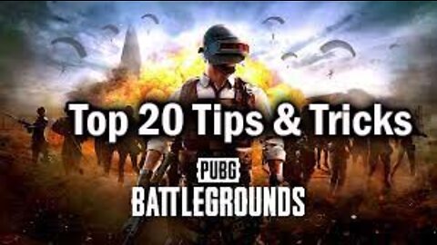 Top 20 Tips & Tricks in PUBG Mobile