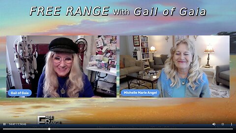 “Discernment, Compassion, and Miracles” with Michelle Marie and Gail of Gaia on FREE RANGE
