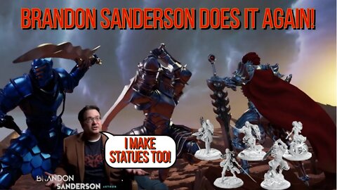 Brandon Sanderson Does it again! Premium Miniature Kickstarter ON FIRE! Set to Break Records Again?