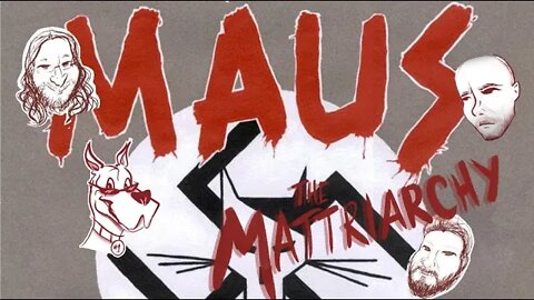 The Mattriarchy Ep 146: Maus Trappers