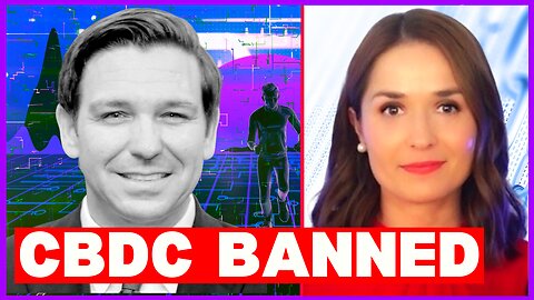 States Are BANNING CBDCs: Florida and Indiana Passed Laws Banning Central Bank Digital Currencies