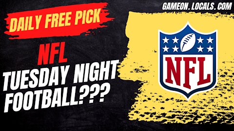 Daily Free Pick: NFL Tuesday Night Football