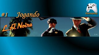 L.A. Noire, jogando. Gostei, Recomendo