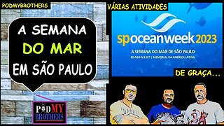 VEM AÍ A "SÃO PAULO OCEAN WEEK 2023"