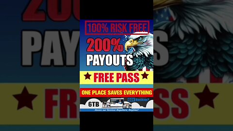 100% Risk Free, 200% Payouts "Free Pass"
