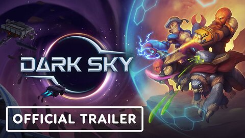 Dark Sky - Official Announcement Trailer