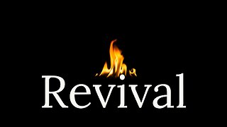 March 5, 2023 - REVIVAL