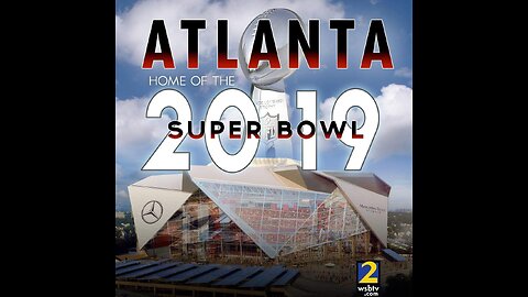 SuperBowl 53 Week Atlanta (Clip 1)