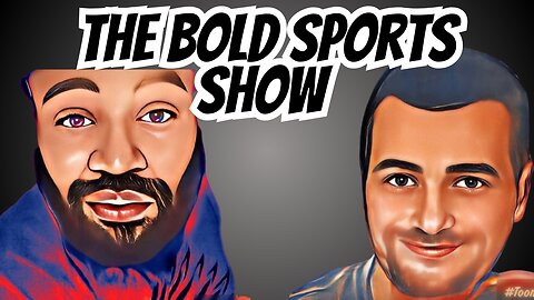 The BOLD sports Show