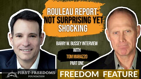 ROULEAU REPORT: Not Surprising Yet Shocking - Interview With Tom Marazzo Part One