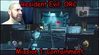 Let's Play Resident Evil: Operation Raccoon City- Mission 1- Containment