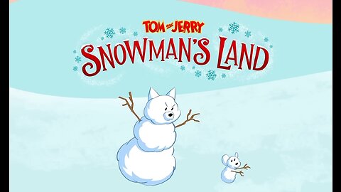 Tom and Jerry: Frosty Follies Snowman 's land part 01