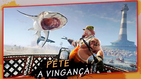 Maneater, Pete A Vingança - Gameplay PT-BR #6