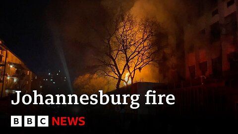 Johannesburg fire: 74 people killed including children after building blaze - BBZ News