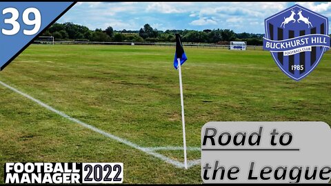 Cup Action Comes Down to the Wire l Buckhurst Hill Ep.39 - Road to the League l Football Manager 22