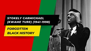 STOKELY CARMICHAEL (KWAME TURE) (1941-1998)