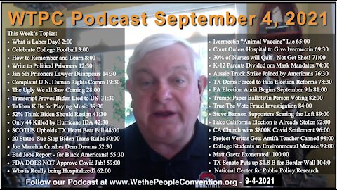 We the People Convention News & Opinion 9-4-21
