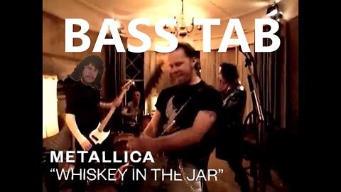 Metallica - Whiskey in the Jar cover (Bass TAB)