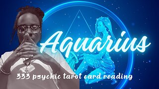 AQUARIUS - “YOU WERE DESTINE FOR THIS!!!” 🌊🌟 PSYCHIC TAROT