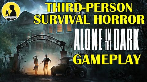 ALONE IN THE DARK (PROLOGUE), GAMEPLAY #aloneinthedark #gameplay #survivalhorrorgaming