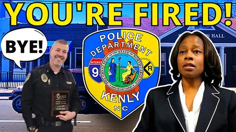 Kenly NC FIRES RADICAL Progressive Town Manager After ENTIRE POLICE FORCE QUIT on HER!