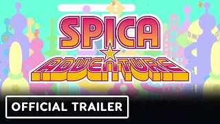 Spica Adventure - Official Announcement Trailer