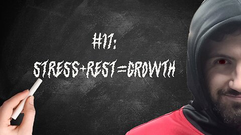 #17 - Stress + Rest = Growth