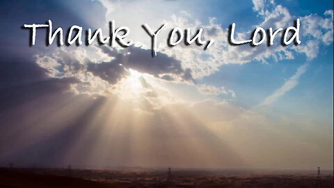 Thank You, Lord -- Instrumental Worship Chorus