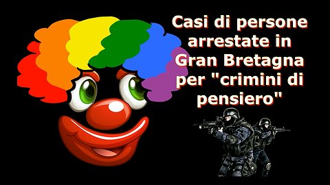 Casi di persone arrestate in Gran Bretagna per "crimini di pensiero"