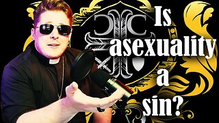 Is Asexuality a sin?