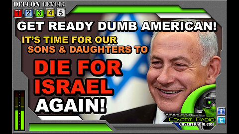ISRAEL "ATTACKED"...? TIME FOR AMERICAN SONS AND DAUGHTERS TO DIE FOR ISRAEL AGAIN! WW3!