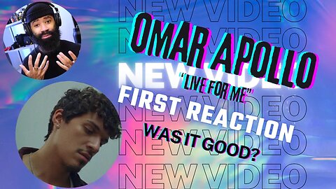 First Reaction to Omar Apollo's "Live For Me"