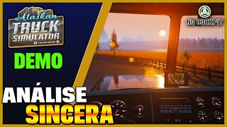 ALASKAN TRUCK SIMULATOR | GAMEPLAY E ANALISE SINCERA DO DEMO