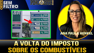 Governo vai voltar com imposto sobre combustíveis gradualmente [ANA PAULA HENKEL]