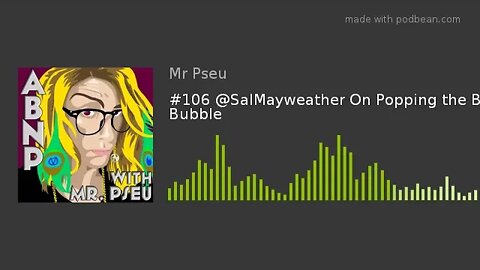 #106 @SalMayweather On Popping the BTC Bubble