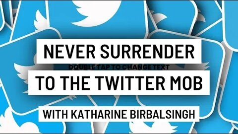 Never Surrender to the Twitter Mob with Katharine Birbalsingh