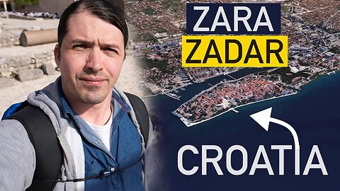 ZARA, ZADAR CROATIA | THE CITY IN ONE DAY