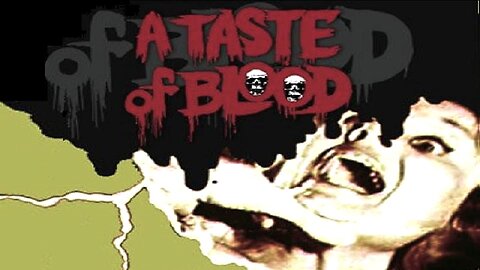 A TASTE OF BLOOD 1967 From Herschell Gordon Lewis, the Master of Visceral Violence FULL MOVIE HD & W/S