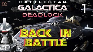 Battlestar Galactica Deadlock Back in Battle EP1