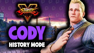 Street Fighter 5 / Cody - History Mode