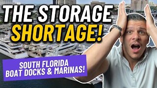 South Florida Boat Docks and Marina Storage Shortage - CRITICAL INFO you MUST KNOW!