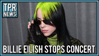 Episode 17 Todays News Tonight Billie Eilish Stops Concert