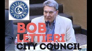 Bob Lettieri is running for Scottsdale City Council. https://www.bob4citycouncil.com