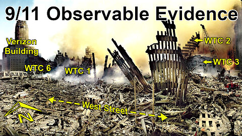 ✈️#911Truth Part 22: Feature Documentary: Observable Evidence